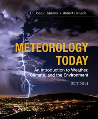 Kniha Meteorology Today C. Donald Ahrens