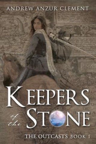 Kniha Keepers of the Stone Book 1 Andrew Anzur Clement