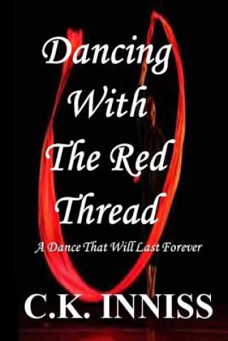 Buch Dancing With The Red Thread Cynthia Inniss