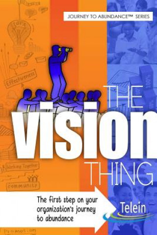 Knjiga Vision Thing Inc The Telein Group