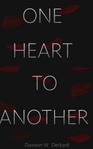 Könyv One Heart to Another Dawson Deckard