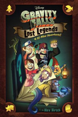Książka Gravity Falls: Lost Legends Alex Hirsch
