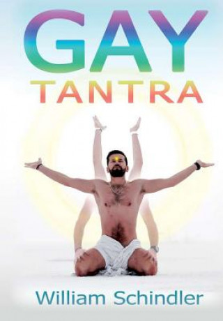 Buch Gay Tantra 2nd edition hardcover William Schindler