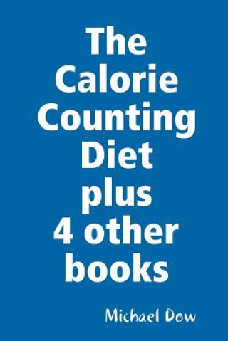 Buch Calorie Counting Diet plus 4 other books Michael Dow