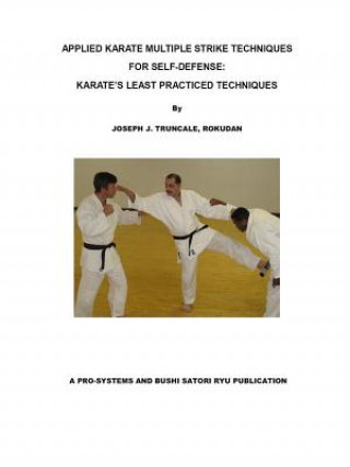 Kniha Karate Multiple Strike Techniques for Self-Defense Joseph Truncale