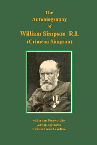 Könyv Autobiography of William Simpson RI William Simpson