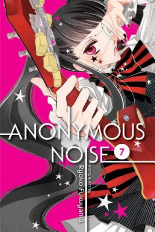 Könyv Anonymous Noise, Vol. 7 Ryoko Fukyyama