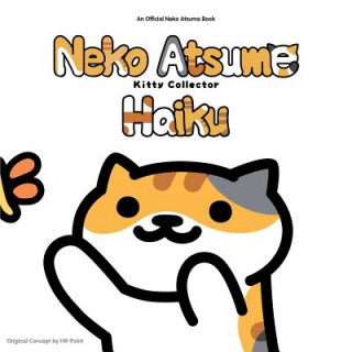 Книга Neko Atsume Kitty Collector Haiku: Seasons of the Kitty Hit-Point