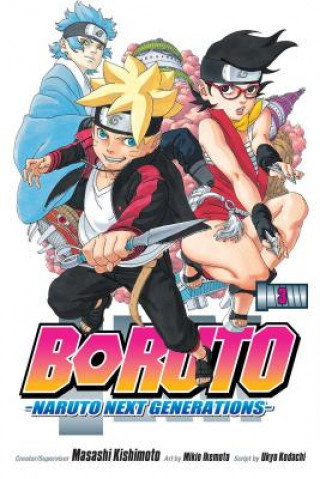 Kniha Boruto: Naruto Next Generations, Vol. 3 Masashi Kishimoto
