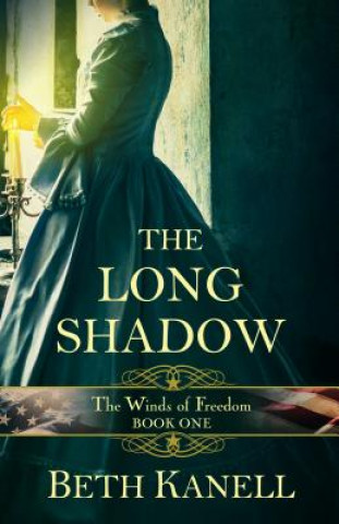 Kniha The Long Shadow Beth Kanell