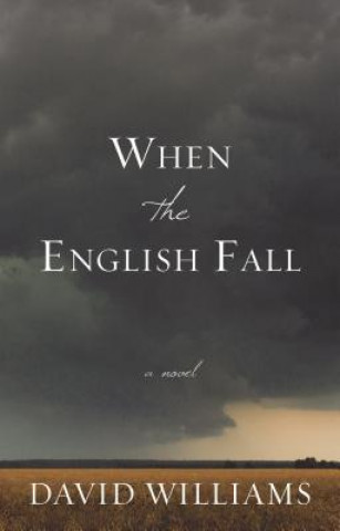 Kniha When the English Fall David Williams
