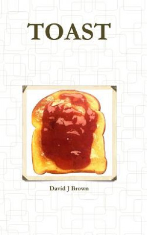 Könyv Toast David Brown