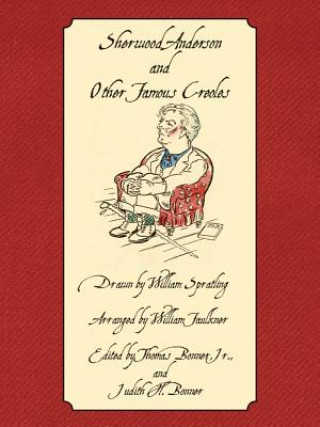 Kniha Sherwood Anderson and Other Famous Creoles William Faulkner