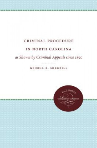 Könyv Criminal Procedure in North Carolina George R. Sherrill