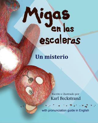 Книга Migas en las escaleras Karl Beckstrand