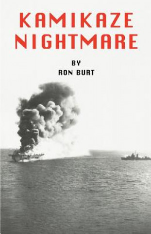 Kniha Kamikaze Nightmare Ron Burt