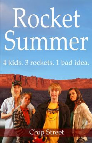 Knjiga Rocket Summer Chip Street