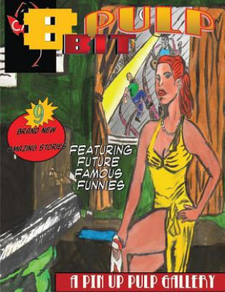 Boek 8 Bit Pulp: Volume, 1 Fall Brandon Noel