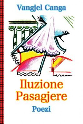 Knjiga Iluzione Pasagjere Vangjel Canga