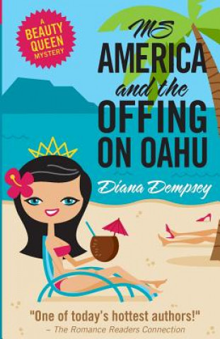 Książka Ms America and the Offing on Oahu Diana Dempsey