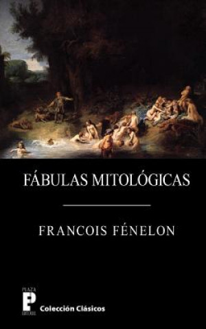 Book Fabulas mitologicas Francois Fenelon