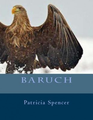 Kniha Baruch Patricia M Spencer