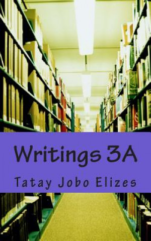 Knjiga Writings 3A Tatay Jobo Elizes Pub
