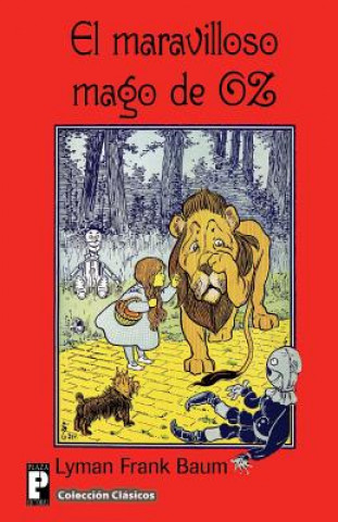 Kniha El maravilloso Mago de Oz Frank L. Baum