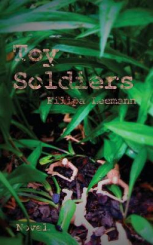 Книга Toy Soldiers Filipa Leemann