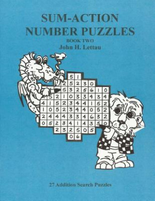 Könyv Sum-Action Number Puzzles Book 2 John H Lettau