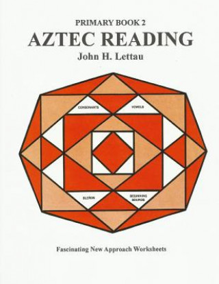 Kniha Aztec Reading Book Two John H Lettau
