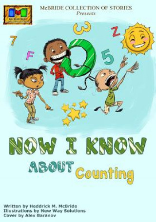 Kniha Now I Know: About Counting Heddrick McBride