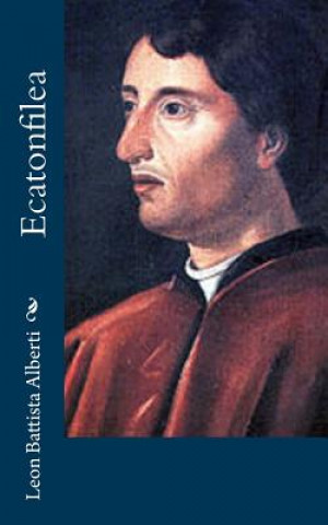 Knjiga Ecatonfilea Leon Battista Alberti