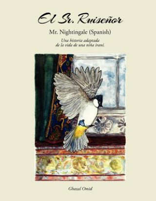 Carte Mr. Nightingale (Spanish Edition) Ghazal Omid