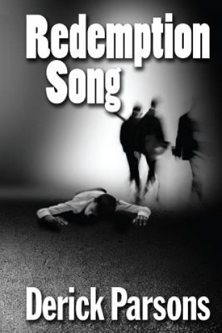 Buch Redemption Song Derick Parsons