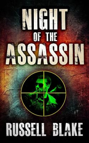 Carte Night of the Assassin: Assassin series prequel Russell Blake