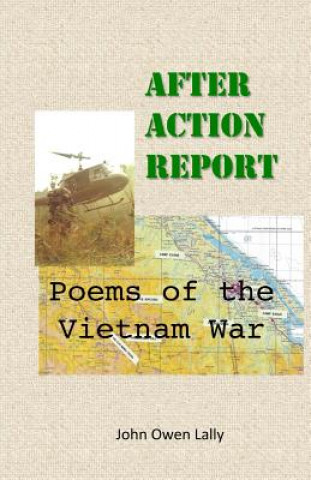 Książka After Action Report: Poems of the Vietnam War John Owen Lally