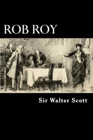Knjiga Rob Roy Alex Struik