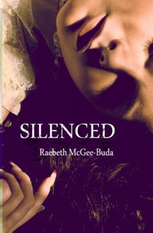 Книга Silenced Raebeth McGee