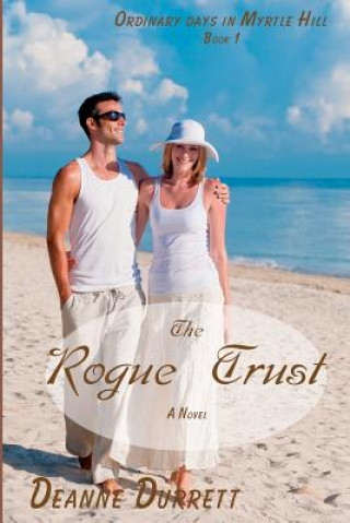 Buch The Rogue Trust Deanne Durrett