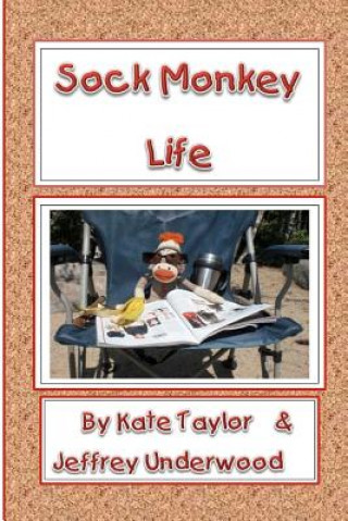 Book Sock Monkey Life Kate Taylor