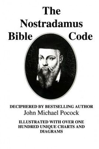 Knjiga The Nostradamus Bible Code John Michael Pocock