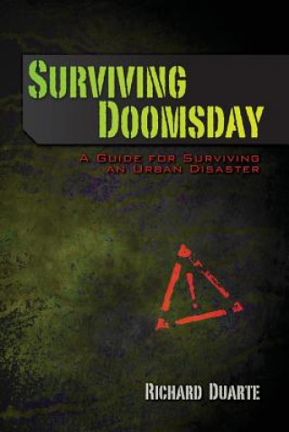 Könyv Surviving Doomsday Richard Duarte