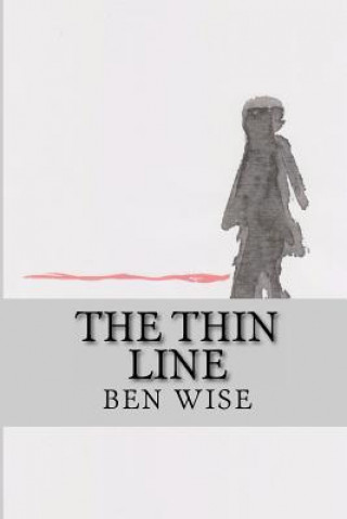 Kniha The Thin Line Ben Wise