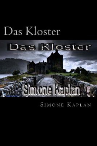 Book Das Kloster Simone Kaplan