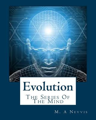Carte Evolution: The Series Of The Mind MR M a Nevvis