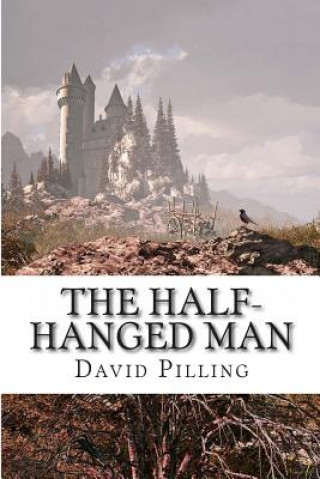 Kniha The Half-Hanged Man David Pilling