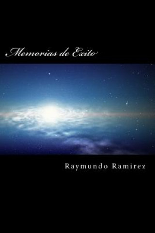Carte Memorias de Exito Raymundo Ramirez