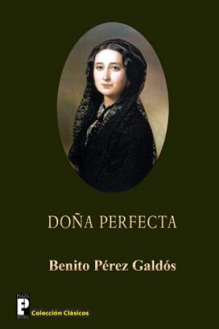 Książka Dona Perfecta Benito Perez Galdos