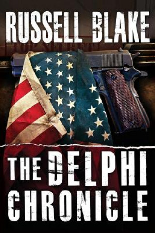 Książka The Delphi Chronicle Russell Blake